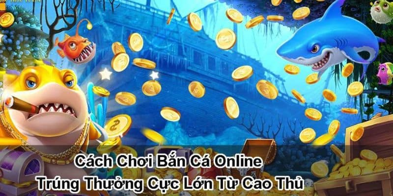 Thưởng thức games bắn cá đổi thưởng Lucky Fishing hot nhất